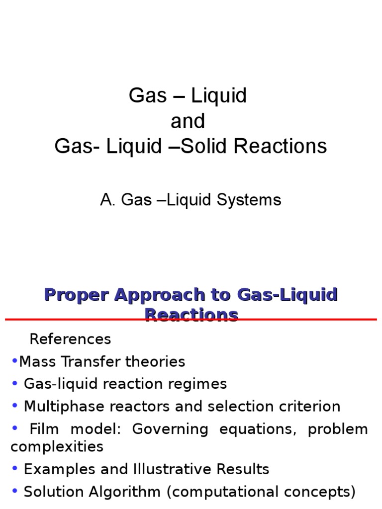 GasLiquid and Gasliquidsolid Reactions Chemical Reactor Chemical
