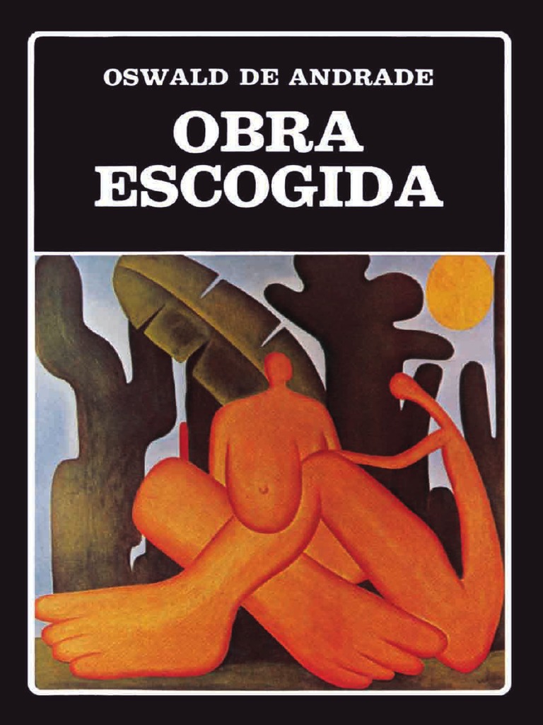 Oswald de Andrade Obras Escogidas | PDF