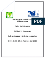 Ensayo 1 unidad de Taller de Liderazgo. LIDERAZGO Y TRABAJO EN EQUIPO