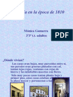 LA VIDA EN LA EPOCA DE 1810 Monica Gamarra 3º3º TT