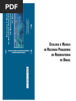 Ecologia e Manejo de Recursos Pesqueiros Em Reservatórios Do Brasil