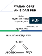 PELAYANAN OBAT PROLANIS DAN PRB (Presentasi Di Sukabumi) - (Revisi) PPT