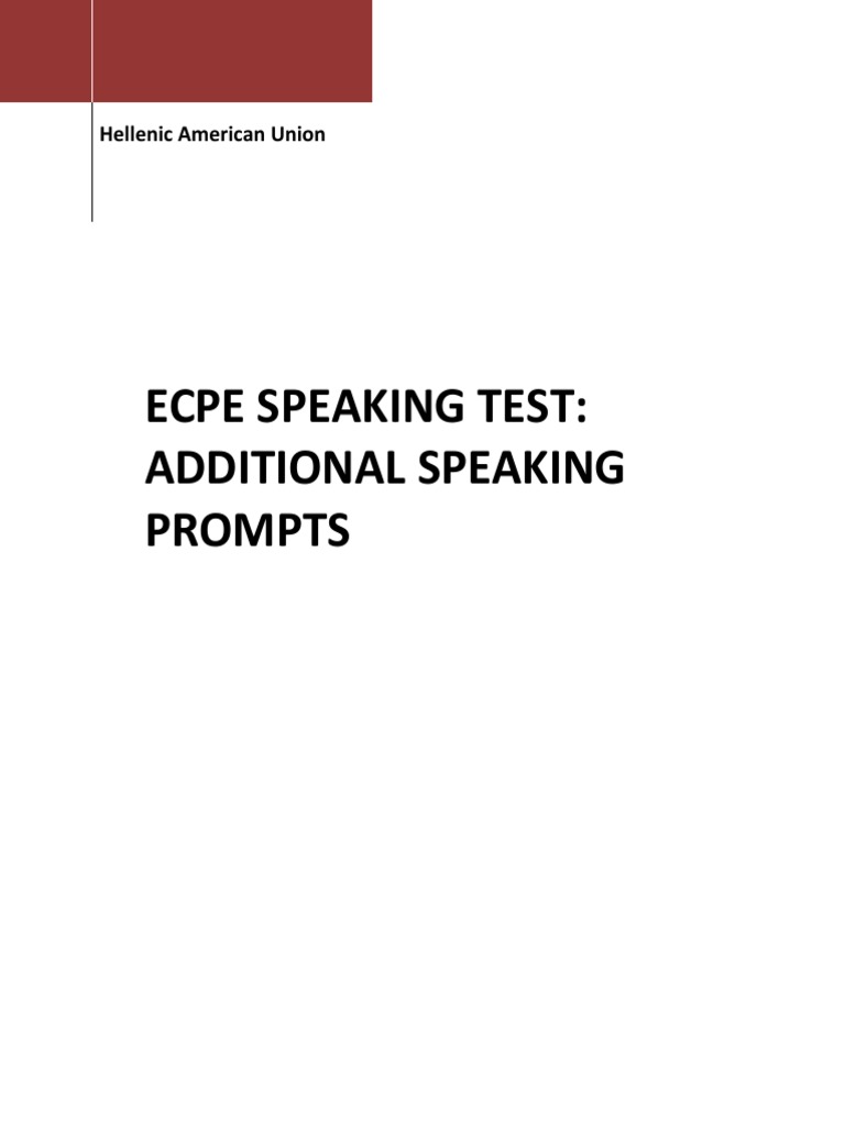 Ecpe Speaking Test Additional Speaking Prompts Hellenic American
