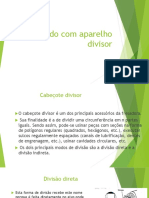 Fresando Com Aparelho Divisor