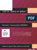 Dykes on Spikes Presentation