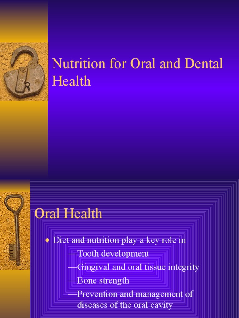 Nutrition's Role in Oral Health | PDF | Human Tooth | Oral Hygiene