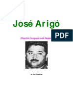 José Arigó by Dr. S.N. Suresh