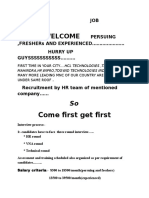 Welcome: Come First Get First