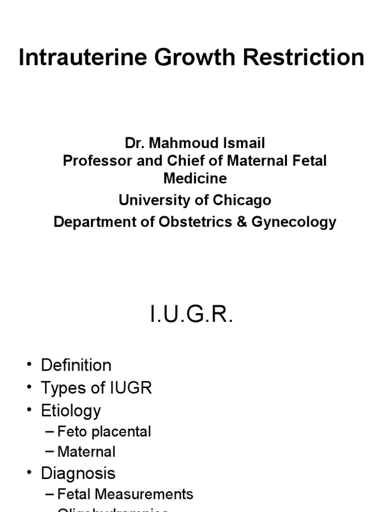 Intrauterine Growth Restriction Etiologies Diagnosis and Management