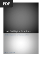 Unit 30 Digital Graphics: D1: Developments in Hardware and Software