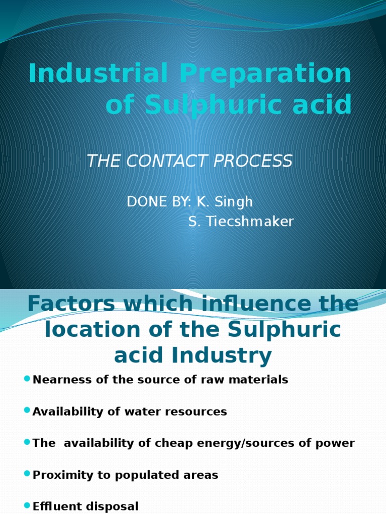 Industrial Preparation of Sulphuric Acid Sulfuric Acid Sulfur