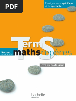 Term S Maths Reperes Livre Du Professeur 2011 Sequence Limite Mathematiques