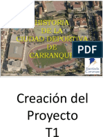 Historia de La Ciudad Deportiva de Carranque