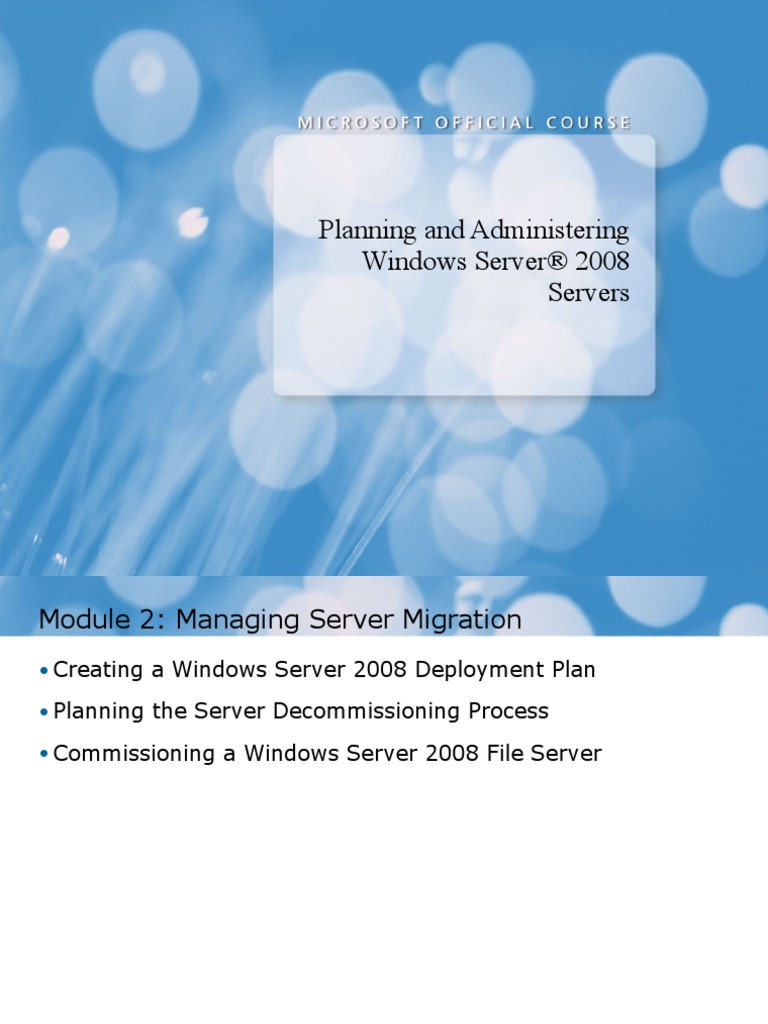 6430A - 02 Managing Server Migration | PDF | Windows Server 2008 ...