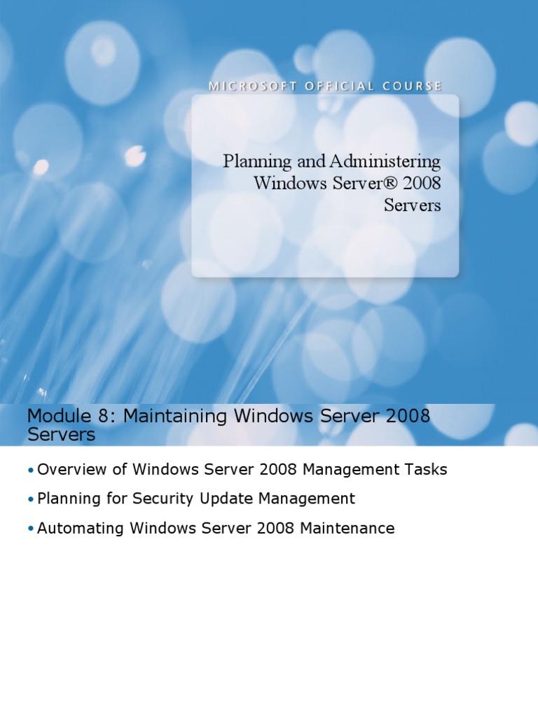 6430A - 08 Maintaining 08 Servers | PDF | Windows Server 2008 | Backup