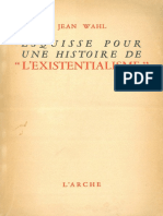 Jean Wahl Esquisse Pour Une Histoire de Lexistentialisme Suivie de Kafka Et Kierkegaard