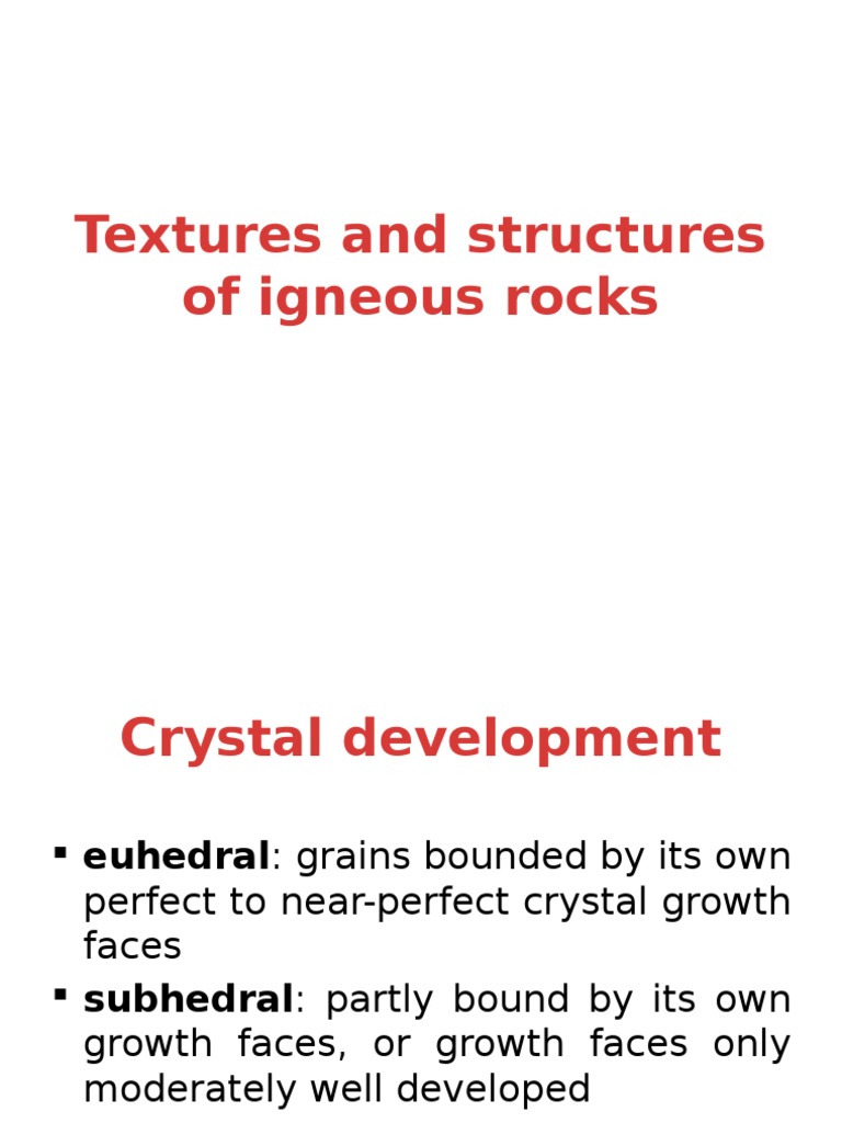 Structures and Textures of Igneous Rocks | PDF | Igneous Rock | Petrology