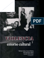Violencia y Entorno Cultural
