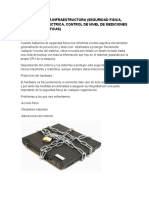 3.3 RELATIVA A LA INFRAESTRUCTURA (SEGURIDAD FÍSICA, PROTECCIÓN ELÉCTRICA, CONTROL DE NIVEL DE MEDICIONES ELECTROMAGNETICAS)