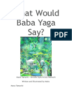 What Would Baba Yaga Say?: Mana Tamariki - Brindle Style Artists Network Written and Illustrated by Maiia Mana Tamariki