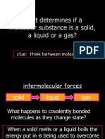 What Determines If A Molecular Substance Is A Solid, A Liquid or A Gas?
