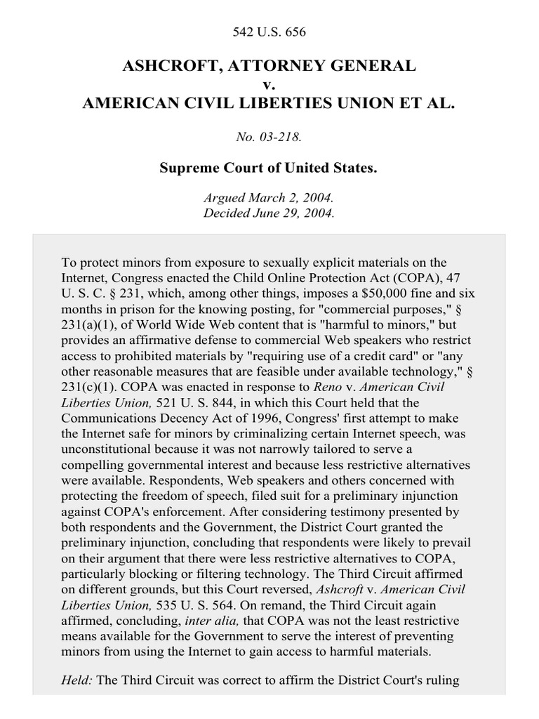 Ashcroft v. American Civil Liberties Union, 542 U.S. 656 (2004) First