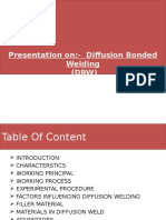 Diffusion Bonded Welding (DBW) Process Overview