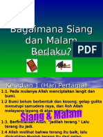 7 Kejadian Siang Malam