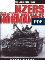 The Panzers and The Battle of Normandy June 5th July 20th 1944