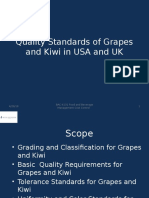 Quality Standards of Grapes and Kiwi in USA and UK: 4/29/16 BAC-4131 Food and Beverage Management Cost Control 1