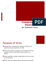 Sequential Compression Devices: By: Katherine Casey