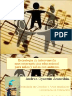 Estrategiadeintervencinmusicoteraputicoparaniosconautismo Ppt2011 110306180923 Phpapp02