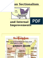 Sectionalism Internal Improvements