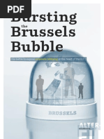 Bursting the Brussels Bubble