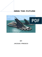 Designing the Future by Jacque Fresco