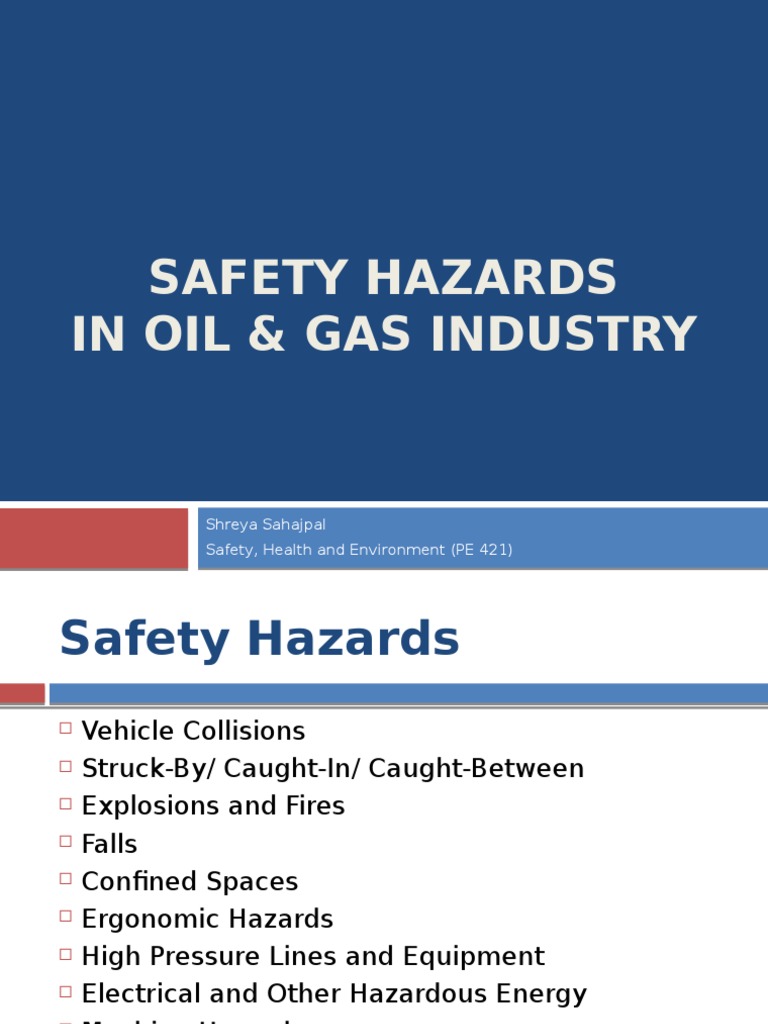 Safety Hazards in Oil and Gas Industry Occupational Safety And Health