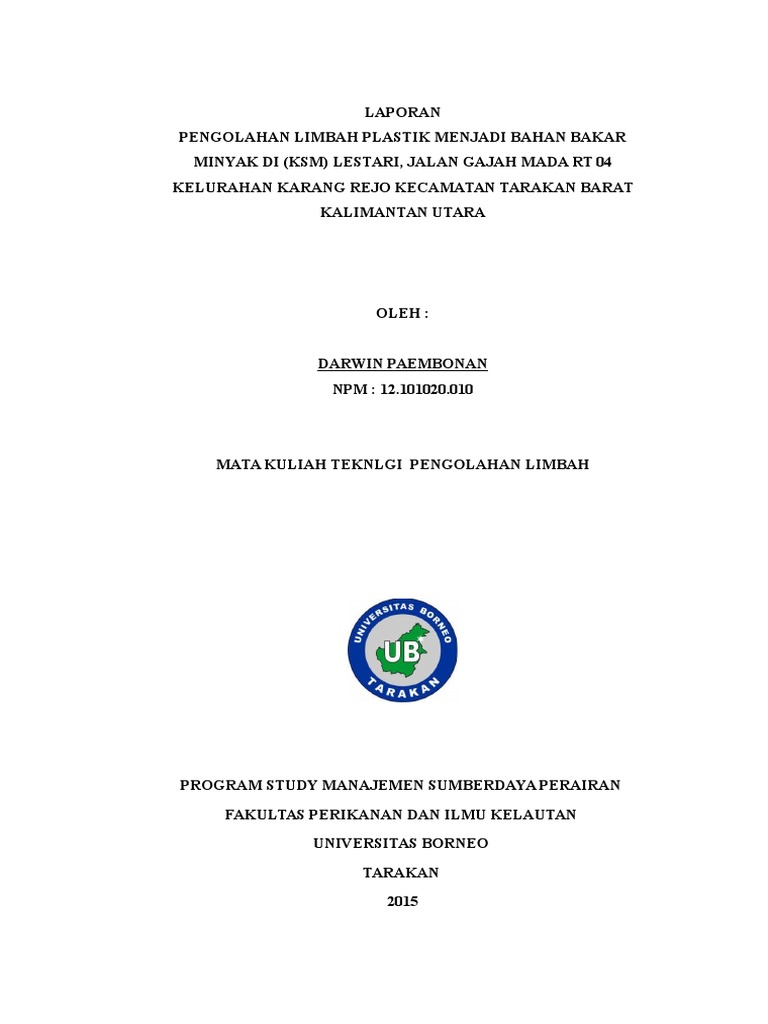 Laporan Pengolahan Limbah Plastik Menjad