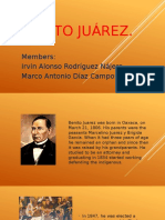 Benito Juárez.: Members: Irvin Alonso Rodríguez Nájera Marco Antonio Díaz Campos