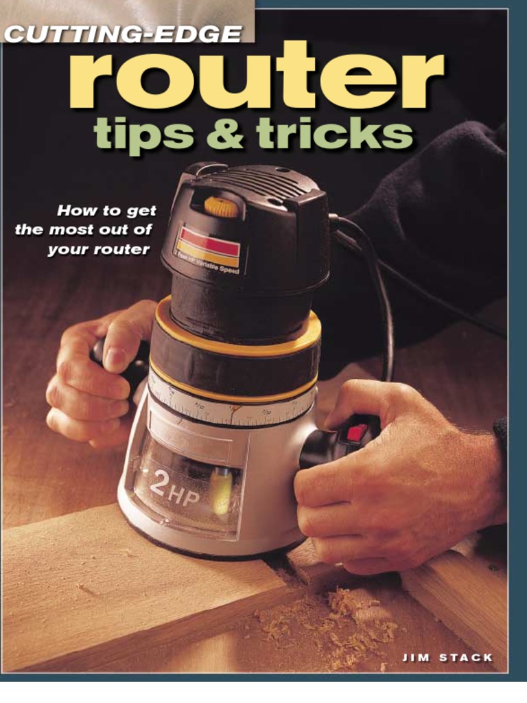 Cutting Edge Router Tips and Tricks PDF Screw Woodworking