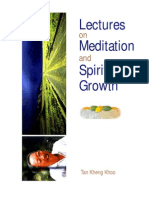 Tan Kheng Khoo - Lectures On Meditation and Spiritual Growth