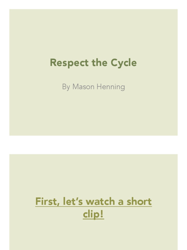 Respect The Cycle | PDF | Science & Mathematics