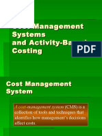 Cost Management Systems and Activity-Based Costing