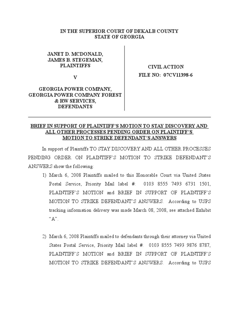 Plaintiffs Motion To Stay Dsicovery and All Processes Pending Court s