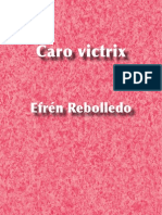 Caro victrix - Efrén Rebolledo