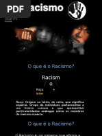 Racism o