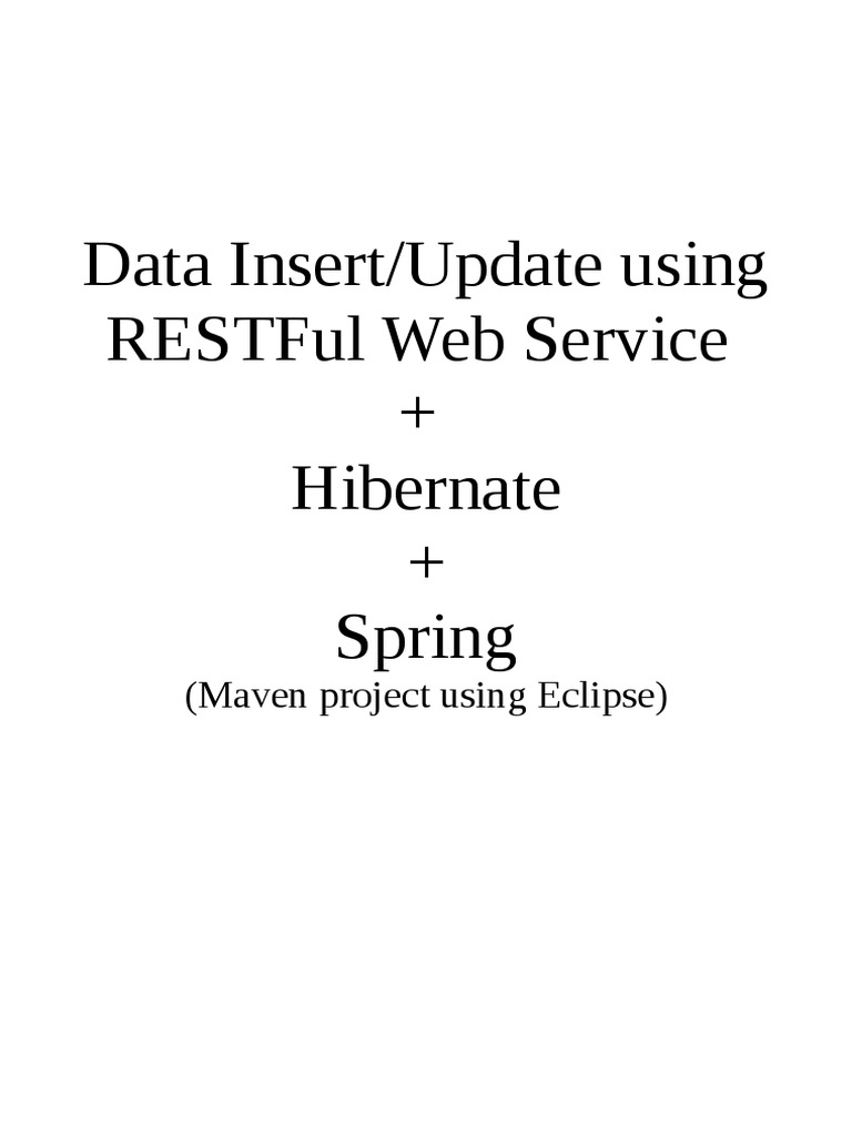 Data Insert/Update Using RESTFul  Service (Hibernate + Spring