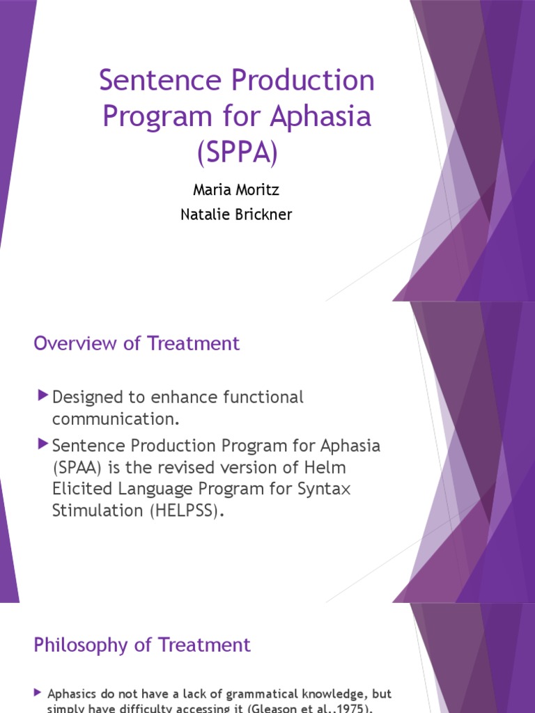 Sentence Production Program For Aphasia Sppa - Moritz and Brickner ...