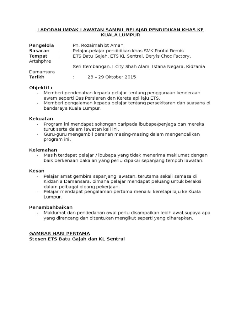 Laporan Impak Lawatan Sambil Belajar Pendidikan Khas Ke Kuala Lumpur