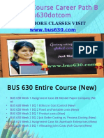 BUS 630 Course Career Path Begins Bus630dotcom