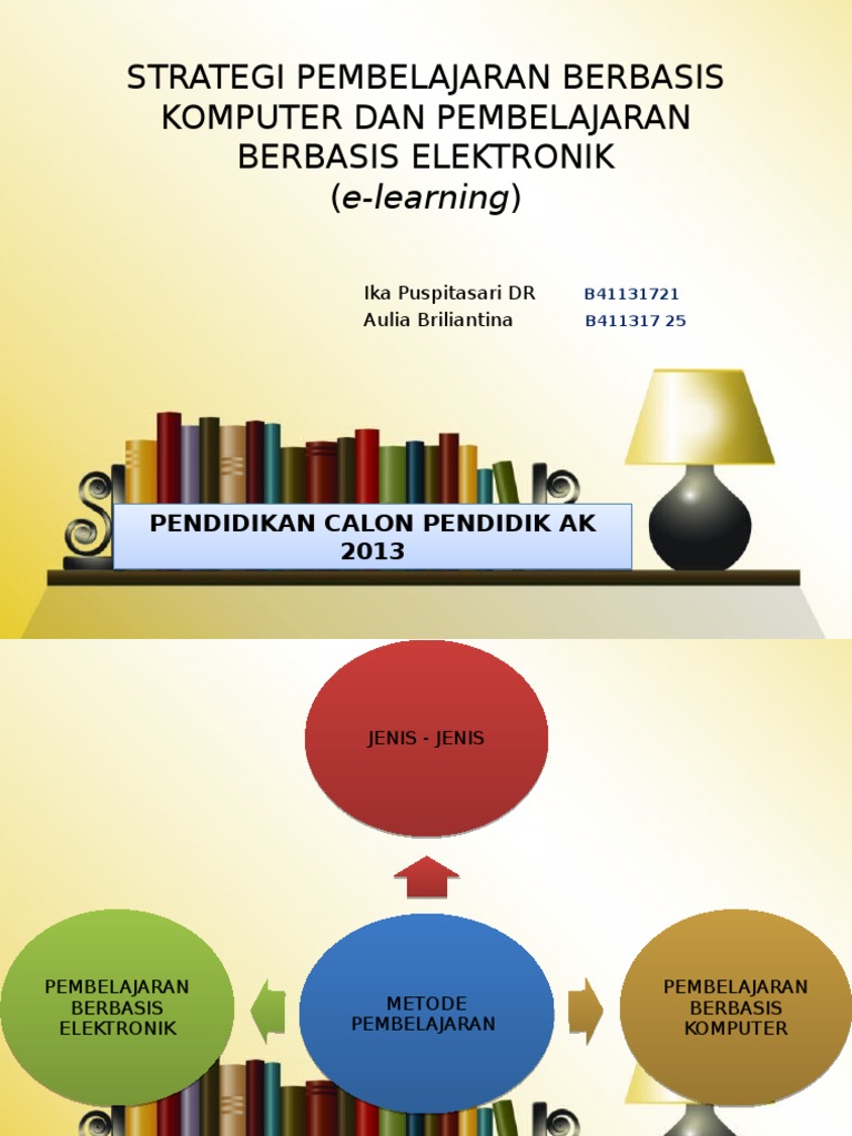 Strategi Pembelajaran Berbasis Komputer Dan Pembelajaran Berbasis